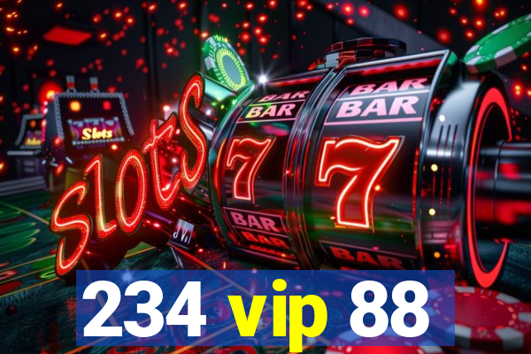 234 vip 88