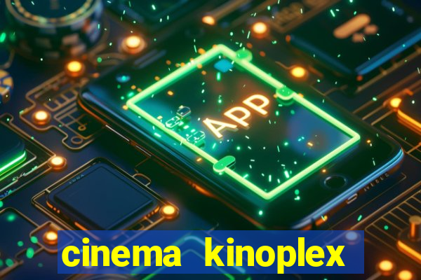 cinema kinoplex north shopping