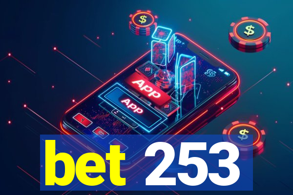 bet 253