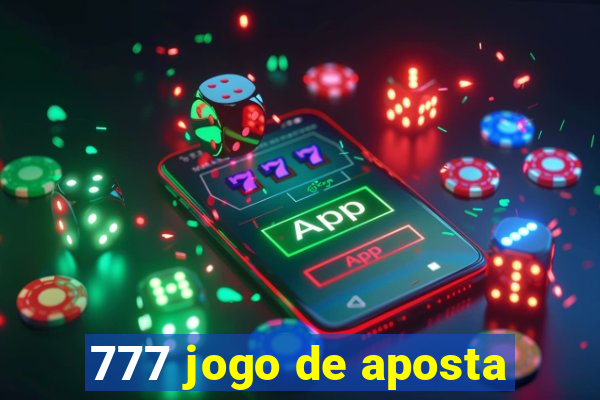 777 jogo de aposta