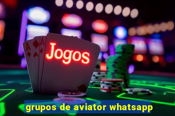 grupos de aviator whatsapp