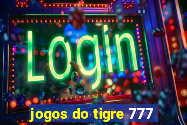 jogos do tigre 777