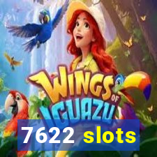 7622 slots