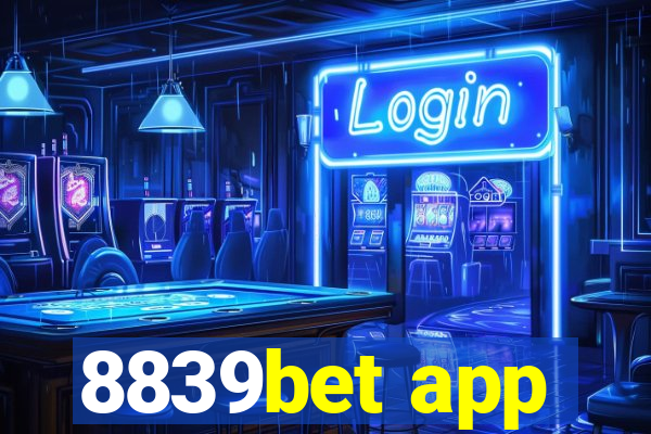 8839bet app