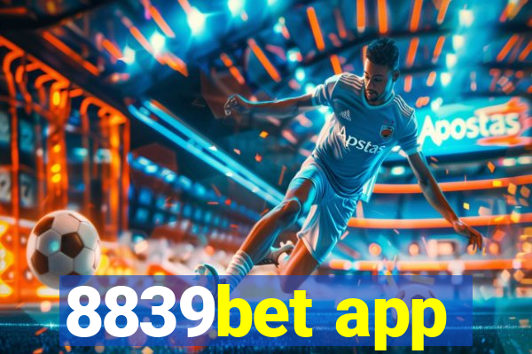 8839bet app