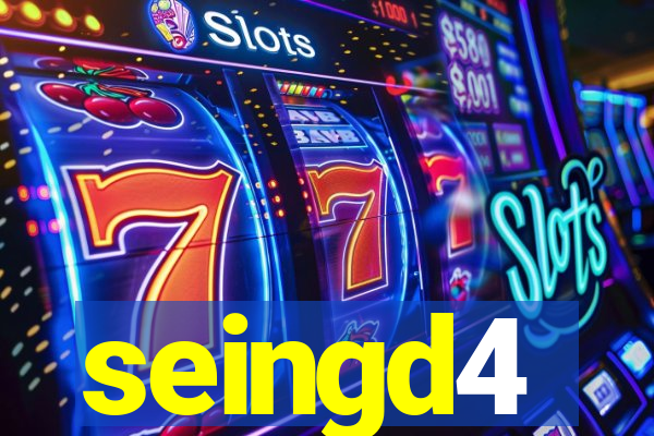 seingd4