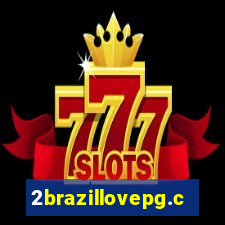 2brazillovepg.com