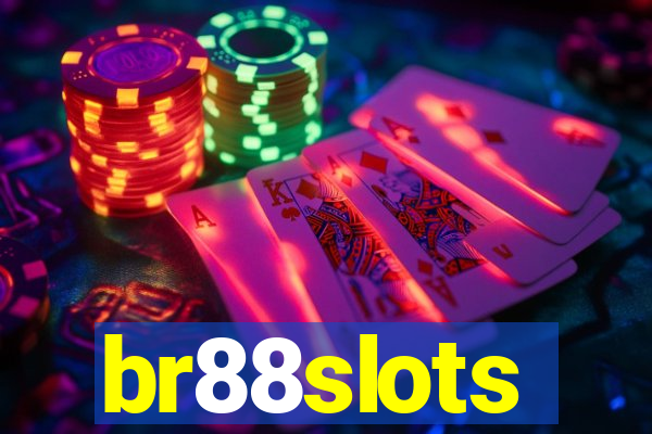 br88slots