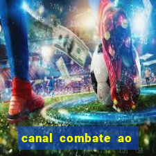 canal combate ao vivo online multicanais