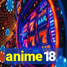 anime18