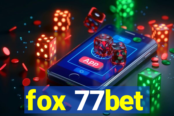 fox 77bet