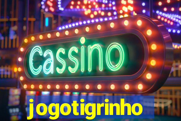 jogotigrinho