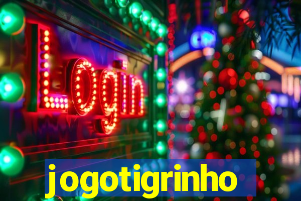 jogotigrinho