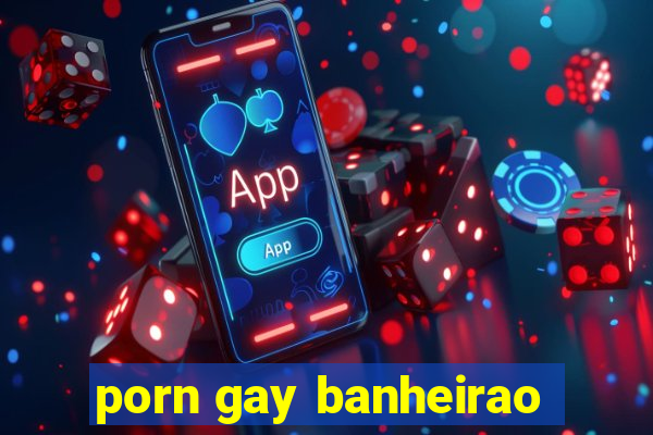 porn gay banheirao