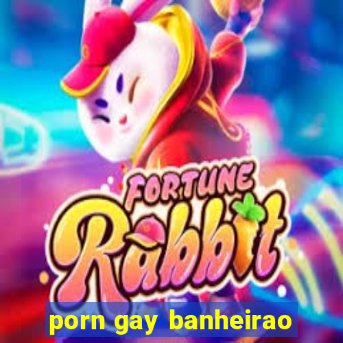 porn gay banheirao