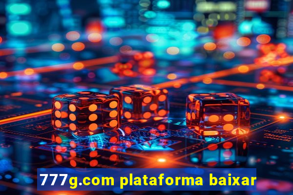 777g.com plataforma baixar