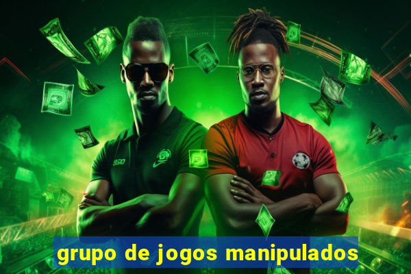 grupo de jogos manipulados