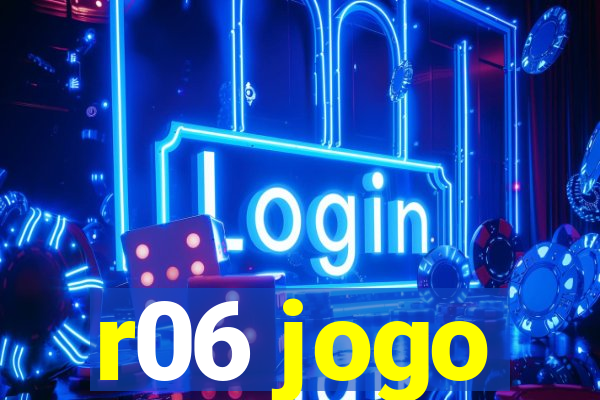 r06 jogo