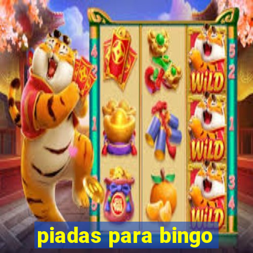 piadas para bingo