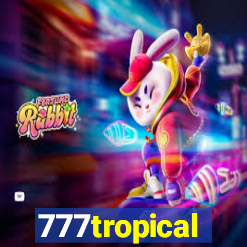 777tropical