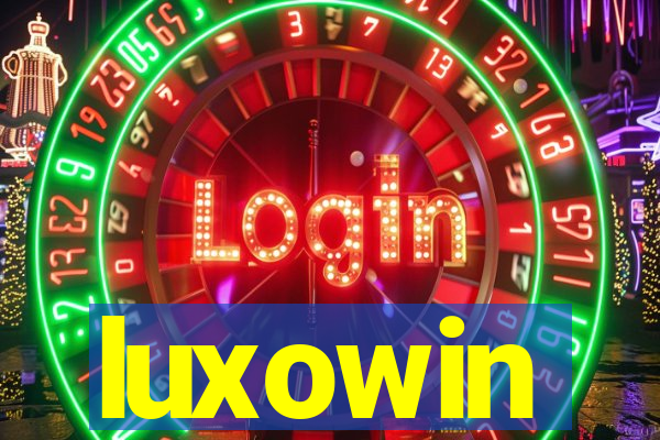 luxowin