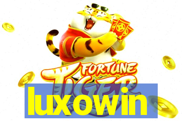 luxowin