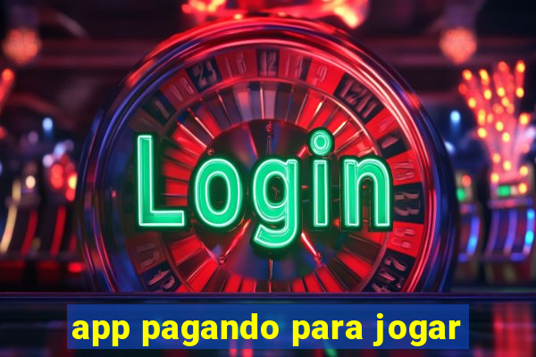 app pagando para jogar