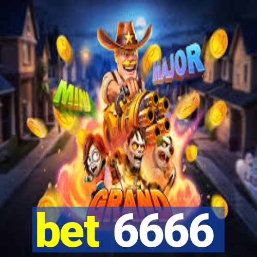 bet 6666