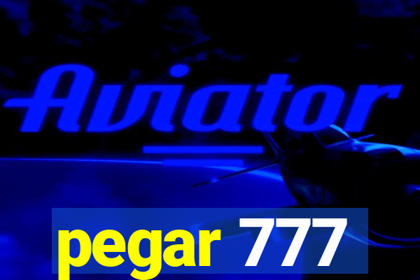 pegar 777