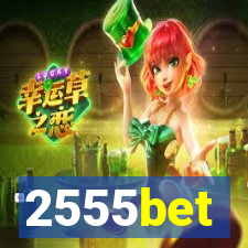 2555bet