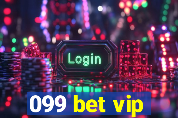 099 bet vip