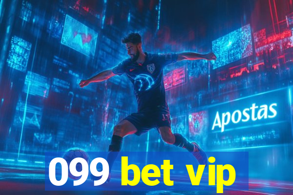 099 bet vip