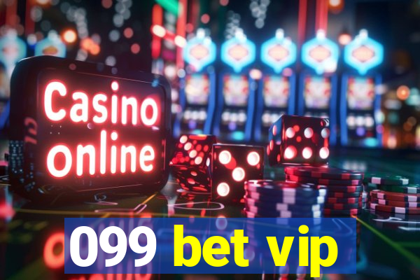 099 bet vip