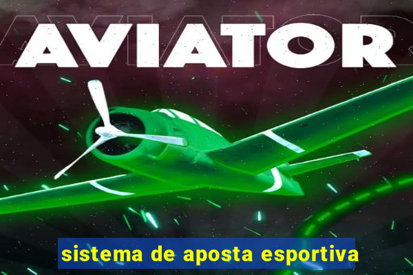 sistema de aposta esportiva