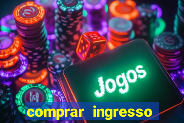 comprar ingresso jogo do porto