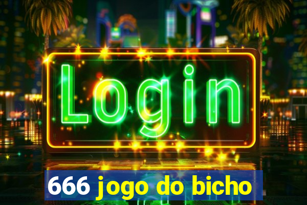 666 jogo do bicho