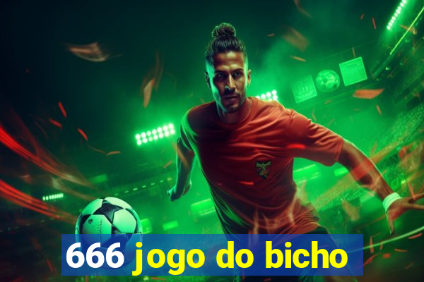 666 jogo do bicho