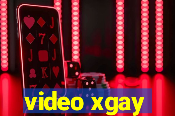 video xgay