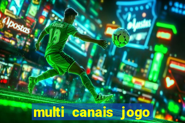 multi canais jogo do flamengo