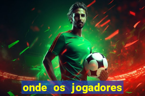 onde os jogadores do corinthians moram