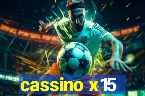 cassino x15