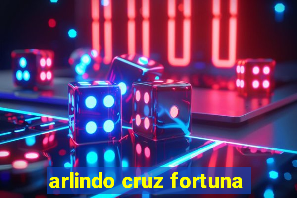 arlindo cruz fortuna