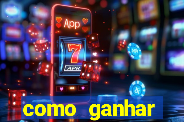 como ganhar dinheiro com aplicativos de jogos