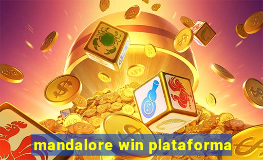 mandalore win plataforma