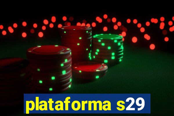 plataforma s29