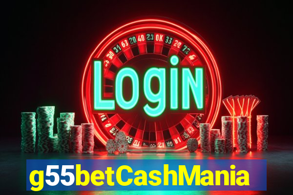 g55betCashMania