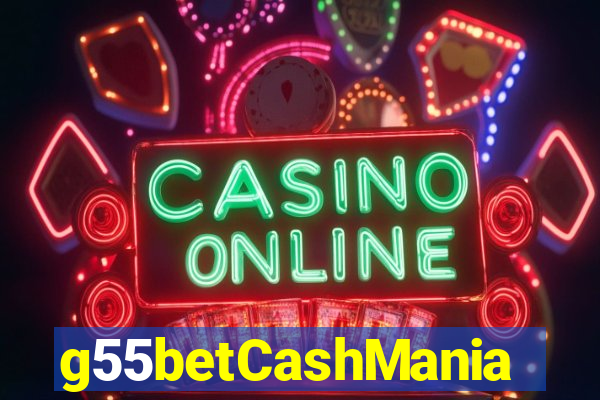 g55betCashMania