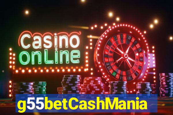 g55betCashMania