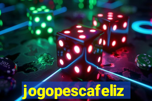 jogopescafeliz