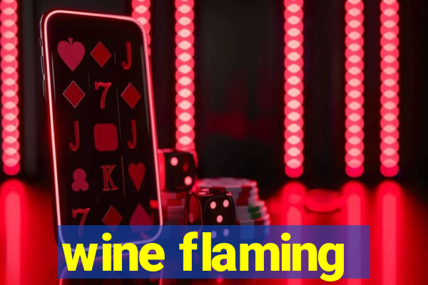 wine flaming